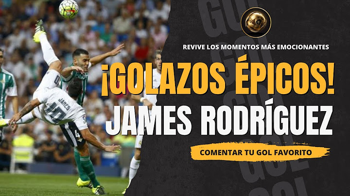LOS MEJORES GOLES DE JAMES RODRÍGUEZ: Magia, Potencia y Precisión.