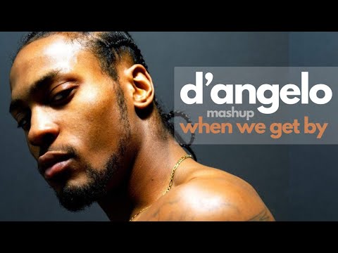 D'Angelo x Vick Lavender - When We Get By | Soulful House Mashup Remix