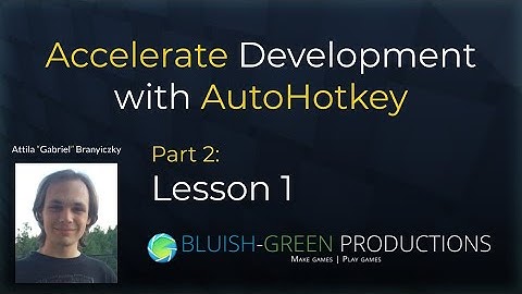 Accelerate Development with AutoHotkey [Part 2 - Send keystrokes in the blink of an eye]