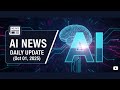 AI News Daily Update (Oct 01, 2025)