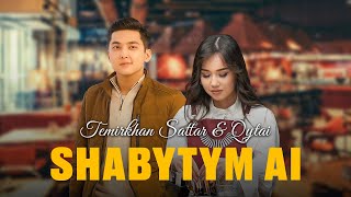 Temirkhan Sattar & Qytai - Shabytym ai (премьера клипа) 2024