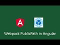 Use Webpack public path runtime variable in Angular application