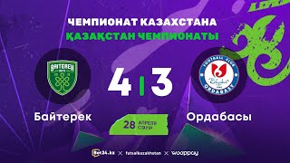 "Байтерек" 4:3 "Ордабасы" | Чемпионат Казахстана 2023-24 | 28.04.24