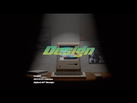 muque - EP「Design」(Trailer)