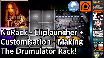 NuRack - Cliplauncher + Building A Custom Rack - Meet The Drumulator!