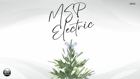 MSP Electric 2025
