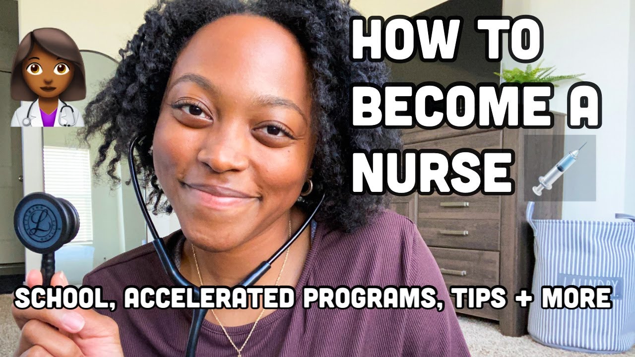 NURSING 101: HOW TO BECOME A REGISTERED NURSE - YouTube