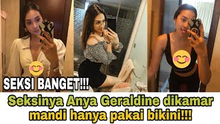 S3ks1nya Anya Geraldine dikamar mandi hanya pakai b1k1n1!!