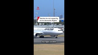 Qantas To Cut Capacity On Domestic Flights Due To Fuel Crisis