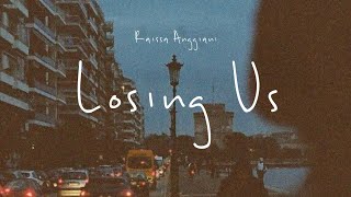 Raissa Anggiani - Losing Us (Lyric Video)