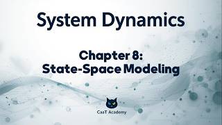 Famous System Dynamics Course | Chapter 8: State-Space Modeling Wealth