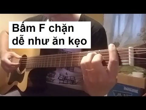 Video Cách bấm hợp âm Fa trưởng - F chặn không rè dây - youtube