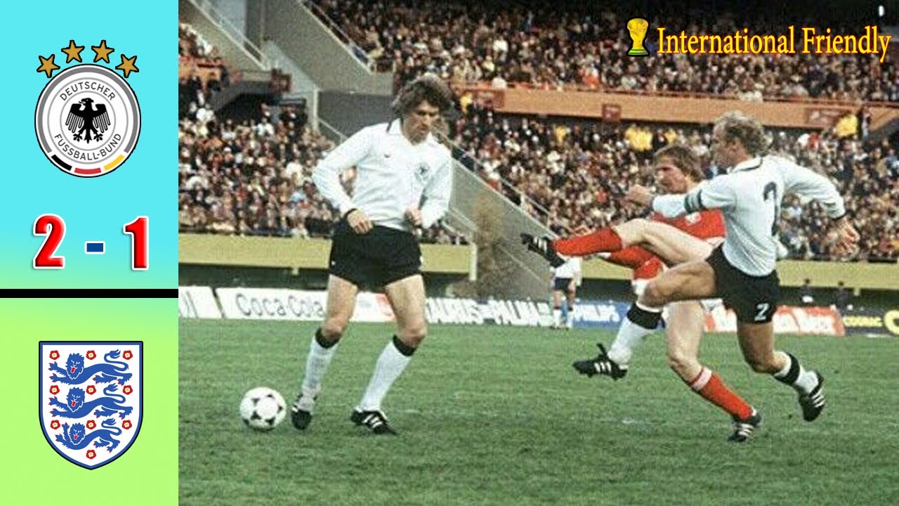 1978 West Germany vs England 2 -1 | Highlights best International Friendly