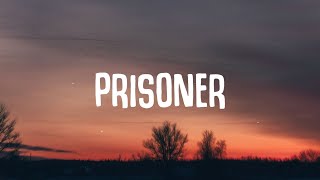 Miley Cyrus - Prisoner (Lyrics) ft. Dua Lipa Resimi