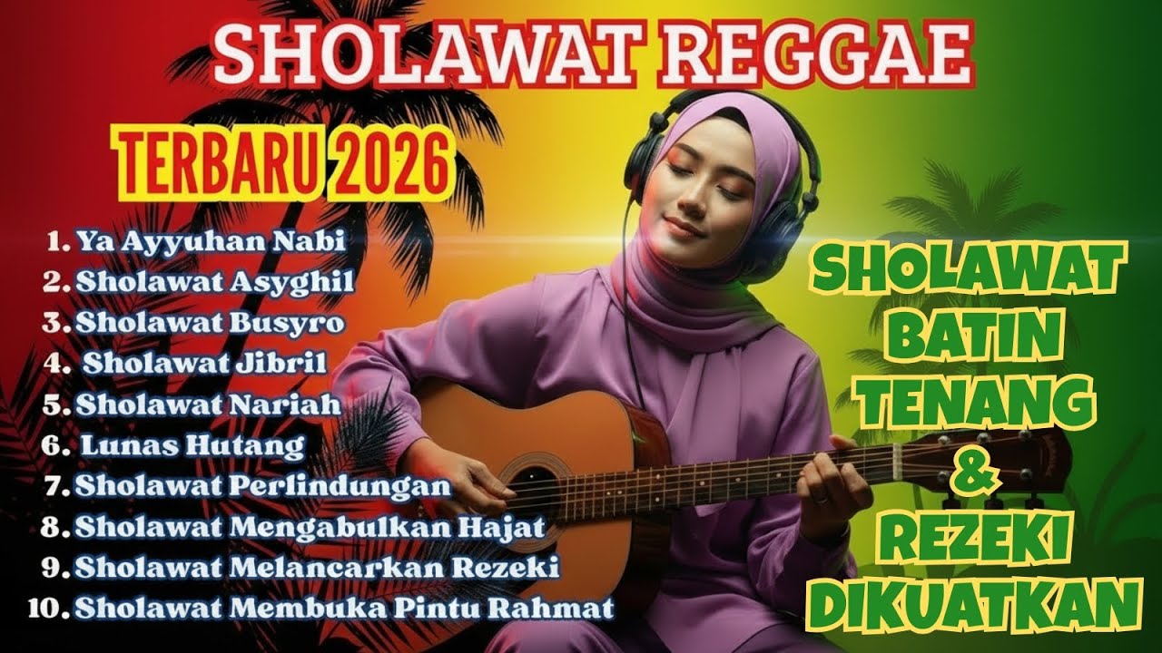 Sholawat Reggae Terbaru Indonesia | Musik Islami Adem