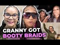 THAT&#39;S SO NILLA: EP. 4 - GRANNY GETS BOOTY BRIADS | AUNTIES REACTION &amp; MORE.
