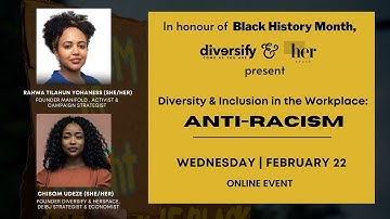 Diversity and Inclusion in the Workplace: Anti-racism