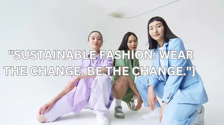 Embracing Sustainable Fashion