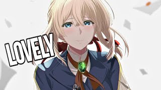 「Nightcore」→Lovely (NMV / Lyrics)