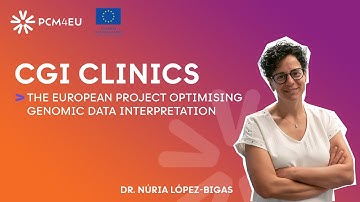 #episode27 - CGI Clinics : the European project optimising genomic data interpretation