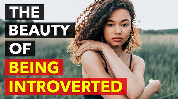 Embracing Your Introverted Nature: Celebrating Your Unique Personality Traits