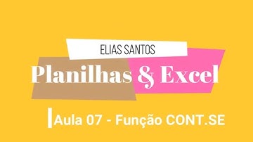 Curso Planilhas & Excel | Aula 07 | Função CONT.NÚM