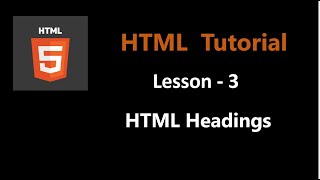 Lesson -3 | HTML Heading | HTML Tutorial (In Hindi) | HTML Full Course In Hindi