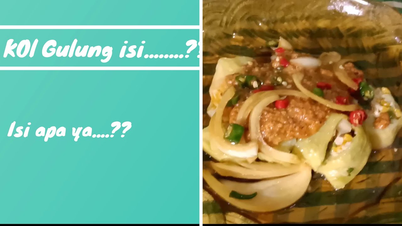 Cara memasak Kol gulung isi.Isi apa ya...? - YouTube