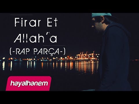 Hayalhanem feat. Geeflow - Firar Et Allah'a (Rap Parça)