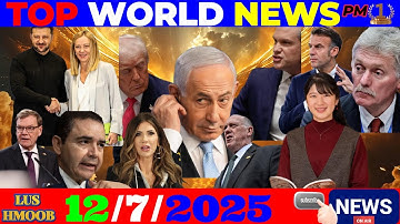 12/7/2025 (PM) TOP NEWS🎯RUSSIA QHUAS MEAS/TRUMP, URAINE POOB SIAB ZUJ ZUS, TRUMP-GOP: IMMIGRANTS