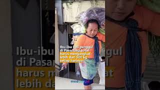 Download Lagu MENGENAL SOSOK KUAT IBU-IBU KULI PANGGUL DI HARI WANITA SEDUNIA MP3
