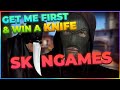 First to WIN ALL CHALLENGES wins a KNIFE! (Skingames #3)