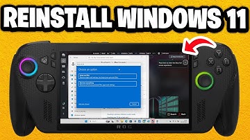 How to Reinstall Windows 11 (Factory Reset) on ROG Xbox Ally X - Fastest Guide