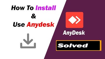 ✅ Install and use AnyDesk to Access Remote Computer