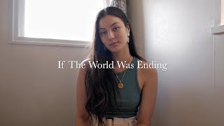 JP Saxe - If The World Was Ending (Cover) | Sarah Hemi