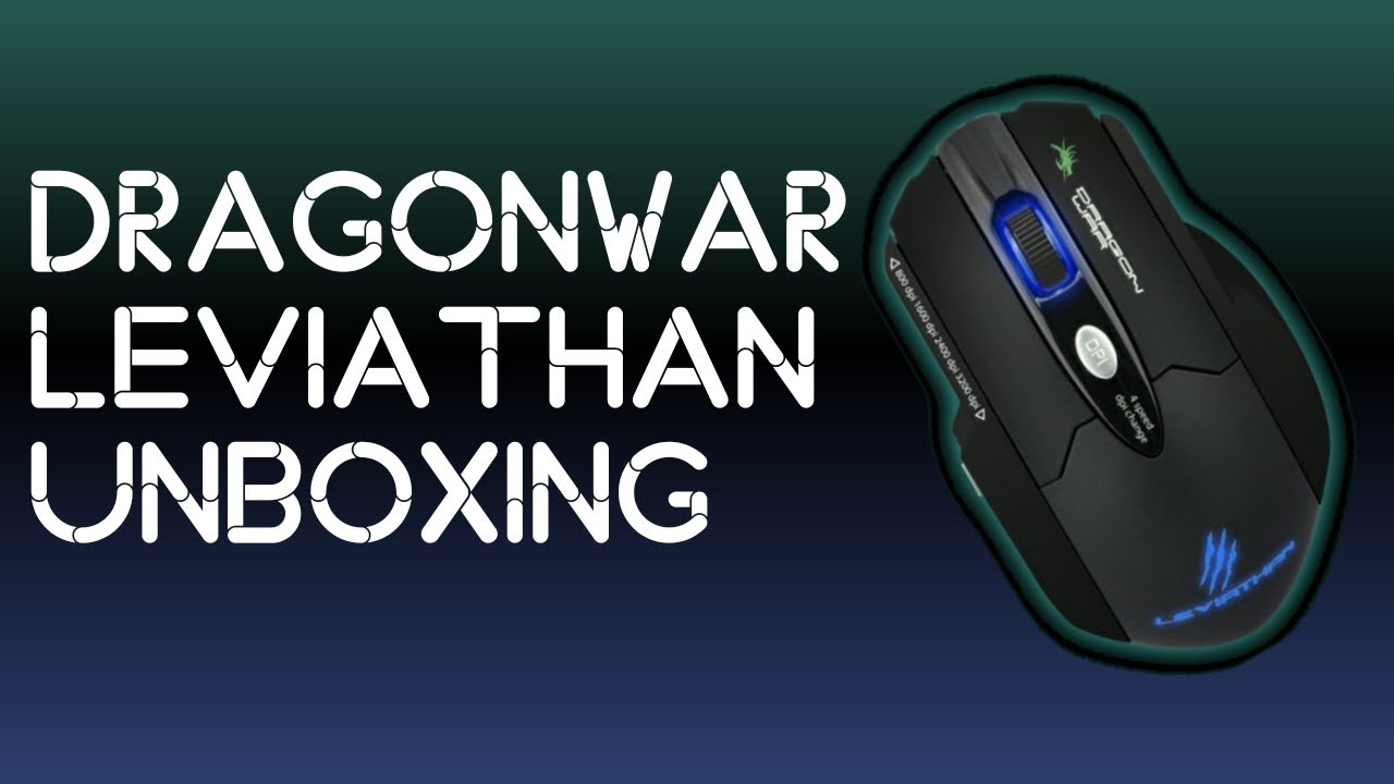 Unboxing of Dragonwar Leviathan Mouse