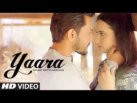 Yaara Video Song | Feat. Aditya Narayan & Evgeniia Belousova | Latest Hindi Song 2016 | T-Series