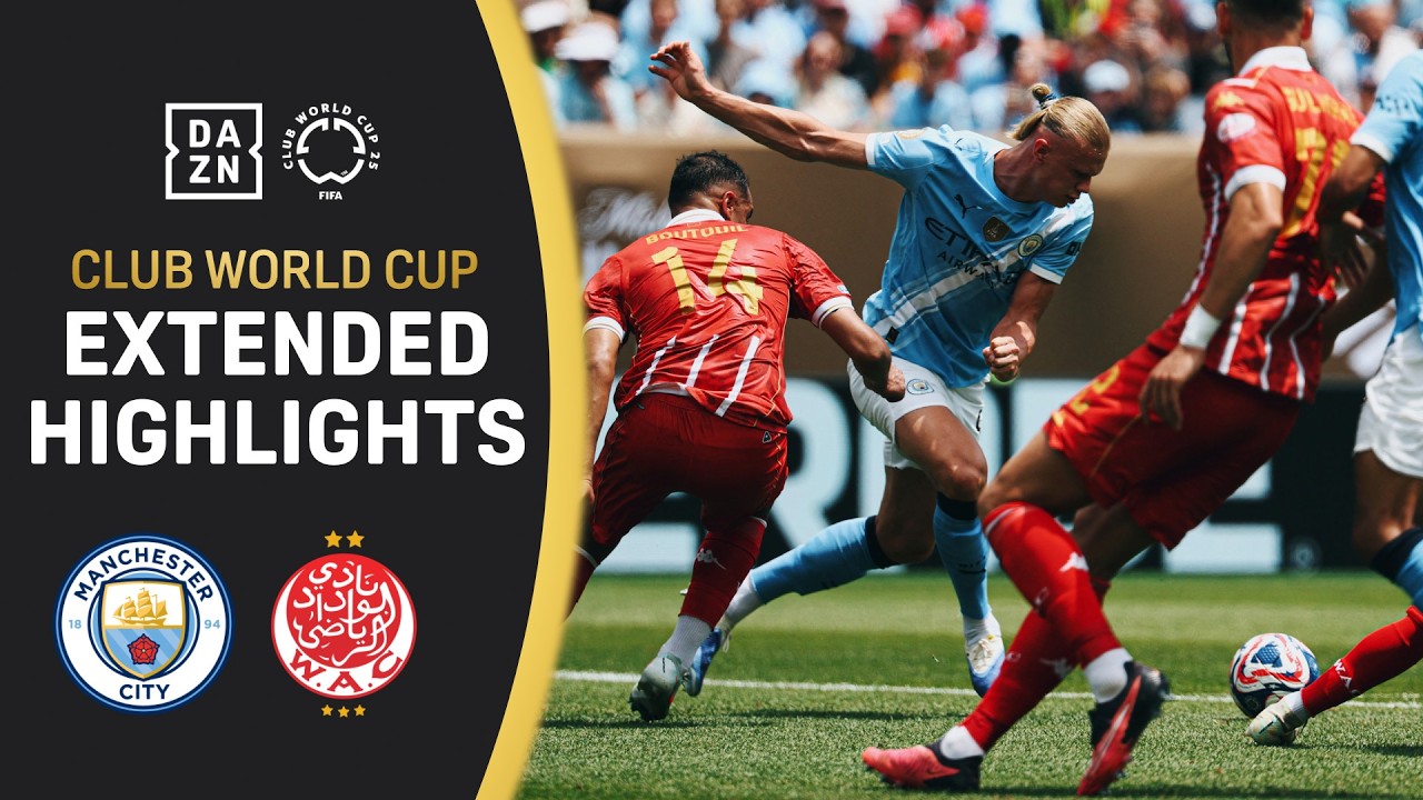 Manchester City vs. Wydad AC | FIFA Club World Cup Extended Highlights