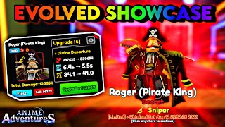 *EVOLVED* ROGER (PIRATE KING) SHOWCASE IN ANIME ADVENTURES