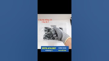 Găng tay chống cắt 3M  Cấp độ 1, Cấp độ 3, Cấp độ 5 chống đâm xuyên, xé rách, mài mòn bảo vệ đôi tay