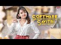 SOFTWARE SAVITRI(WITH SUBTITLES) | HEY PILLA | CAPDT