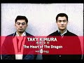 "Taky Kimura - The Heart of The Dragon"