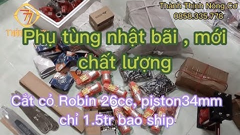 phụ tùng nhật bãi chất lượng, cắt cỏ 26cc,piston34mm chỉ 1.5tr bao ship