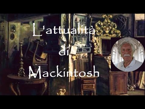 04 - Cinque Minuti di ANTIQUARIATO: L&rsquo;Attualità di Mackintosh