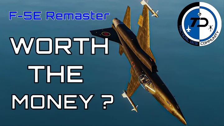 Is the Remastered F-5E Worth your money ?