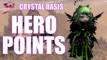 GW2 - Crystal Oasis Hero Points Guide - Guild Wars 2 Path of Fire