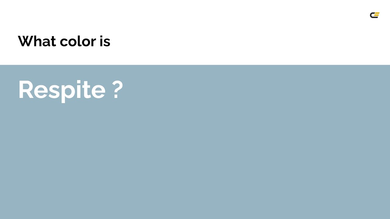 Respite color 