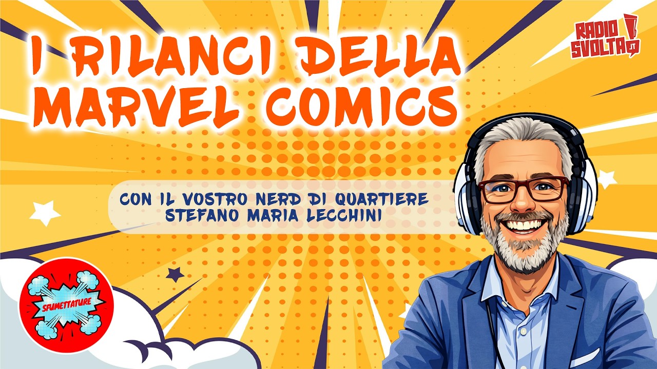 I rilanci della Marvel Comics