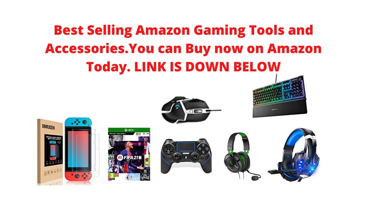 Best Selling Amazon Gaming Tools and Accessories Links DOWN BELOW