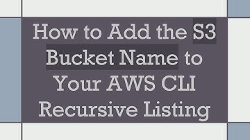 How to Add the S3 Bucket Name to Your AWS CLI Recursive Listing
